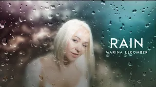 Marina Lecomber - RAIN (Official Music Video)