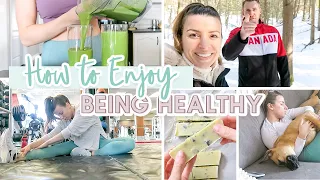 How to ENJOY Being Healthy | Day in The Life Vlog