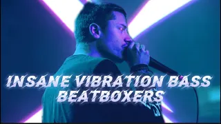 The INSANE Vibration Bass BEATBOX Compilation!