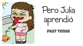 Spanish in Context - Pero Julia aprendió (past tense) [Comprehensible Input]