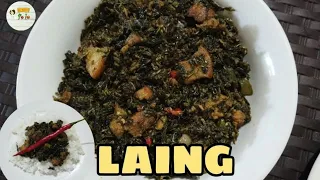 SIKRETO SA WALANG KATI,  LAING RECIPE | ORIGINAL BICOLANO LAING