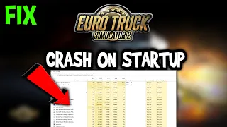 Euro truck Simulator 2  – How to Fix Crash on Startup – Complete Tutorial