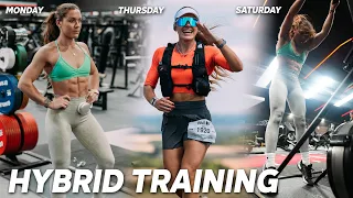 Full Week of Training as a HYBRID ATHLETE