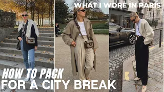 WHAT I WORE IN AUTUMN IN PARIS | HOW TO PACK FOR A CITY BREAK WITH HAND-LUGGAGE