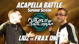 LIUZ vs. FRAX ONE | ACAPELLA BATTLE | FOB | 2023