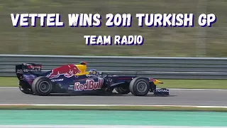 Sebastian Vettel Takes P1 At 2011 Turkish GP - Throwback | Unheard F1 Team Radio