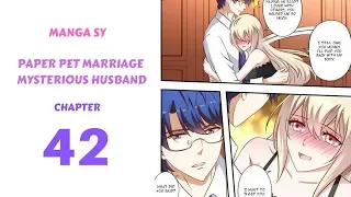 Paper Pet Marriage Mysterious Husband Chapter 42-I Want To Sleep You