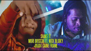 Mori Briscoe x Nick Blixky - Shake It (Music Video) [Shot by @Mookiemadface]