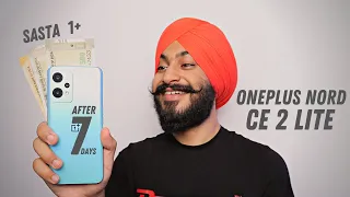 Oneplus Nord Ce 2 Lite After 7 Days Of Usage || IN DEPTH HONEST REVIEW ||