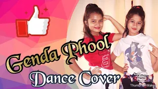 Badshah - Genda Phool।। Dance Cover by Himangi and Ankita ।।