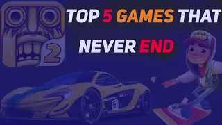 Top 5 Games that never end |Top 5 game ending almost no one ever seen|Top 5 Games that has no ending