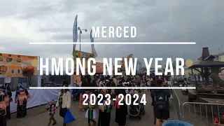 Merced Hmong New Year Celebration 2024