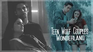 Teen Wolf Couples ● Wonderland