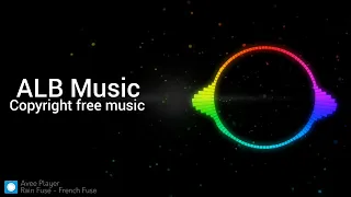 Rain Fuse - French Fuse || YouTube Audio library || Original audio music