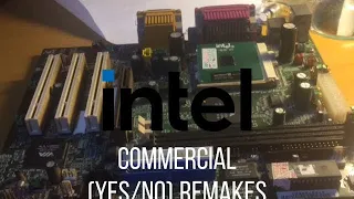 Intel Commercial (Yes/No) Remakes