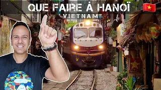 Que faire à Hanoi au Vietnam