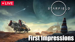 🔴 "First Impressions" - Starfield - Stream (8/31/23)