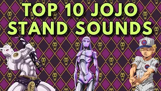 TOP 10 JoJo Stand Sound Effects (Stone Ocean Update)┃JoJo's Bizarre Adventure