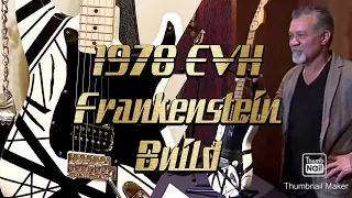 EVH 1978 Frankenstein Replica Build