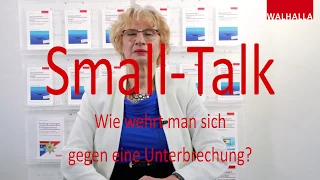 Smalltalk: Wie unterbreche ich Vielredner und wie unterbinde ich Unterbrechungen?