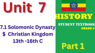 7.1 The “Solomonic” Dynasty & the Christian Kingdom, 13th -16th Centuries