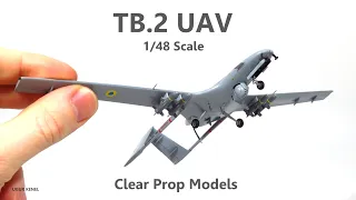 Building TB-2 BAYRAKTAR Scale Model Kit - Clear Prop - Basic Scale Modeling Techniques 1/48 Scale