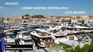 CANNES YACHTING FESTIVAL 2023: A BORDO DELLE IMBARCAZIONI PIÙ LUSSUOSE DELLA CROISETTE | REPORT