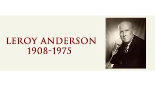 Leroy Anderson - Concerto in C Major for Piano and Orchestra