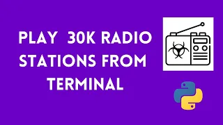 An app to play 30K radio 📻 stations from terminal | 👨‍💻 awesome opensource stuff every day