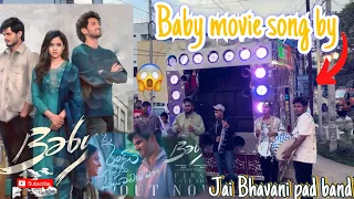 Baby movie song // o rendu prema meghaalila // by Jai Bhavani Pad band ￼prop : #bolarumrinku #baby