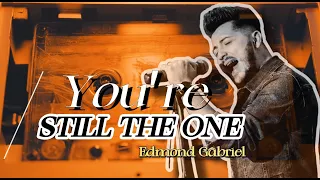 Edmond Gabriel ✗ You're Still The One | Teddy Swims Cover | Lyrics Video