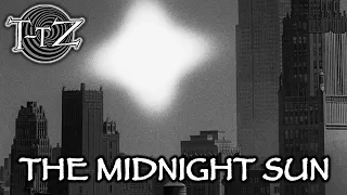 The Midnight Sun - Twilight-Tober Zone