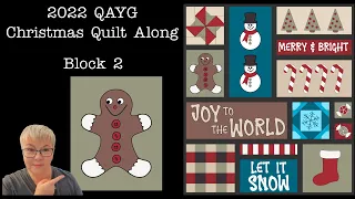 QAYG Christmas Quilt Along - - Block 2  and sharing my Silver Play Button YouTube award - THANK YOU