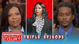 Two Men Come To Court To Find Out If They Are The Father (Triple Episode) | Paternity Court