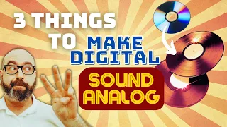 How to make digital music sound more like vinyl records!!