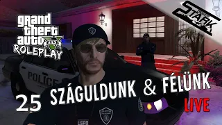 GTA 5 RolePlay - 25.Rész (Száguldunk & Félünk) - Stark LIVE /NF