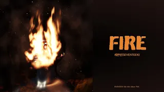 세븐틴(SEVENTEEN)-Fire (Lyrics) | 가사