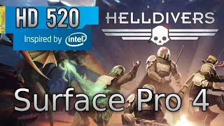 Helldivers on Surface Pro 4 - Intel HD 520 - i5 6300U - 8 gb Ram