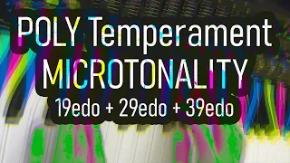 Poly Temperament Microtonality | 19edo + 29edo + 39edo