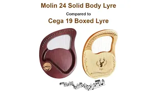 Molin 24 Solid Body Lyre Comparison Review with Cega 19 Boxed Lyre