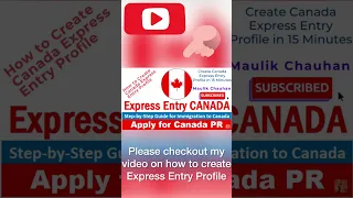 CANADA EXPRESS ENTRY | How to Create Express Entry Profile | Step by Step Guide to Create Profile