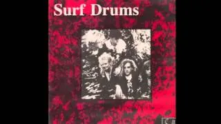 The Surf Drums - These Seven Years