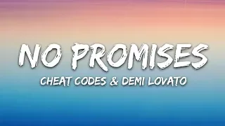 Cheat Codes - No Promises (Lyrics) ft. Demi Lovato