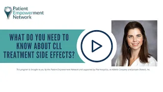 What Do You Need to Know About CLL Treatment Side Effects?