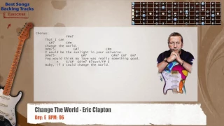 🎸 Change The World - Eric Clapton Guitar Backing Track with chords and lyrics