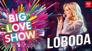 LOBODA - SuperSTAR (Big Love Show 2019)