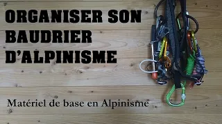 Organiser son Baudrier d'Alpinisme. Tutto Alpinisme 17 EVOLUTION