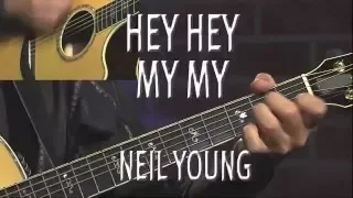 Hey Hey My My - Neil Young Guitar Lesson by Rock Like The Pros