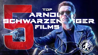 Top 5 Arnold Schwarzenegger Films