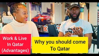 BENEFITS Of Living And Working In Qatar/Qatar Life /Qatarliving